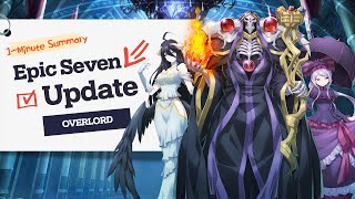 Epic Seven x OVERLORD  1Minute Update Summary [upl. by Ellwood229]