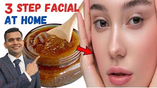 3 Step Facial At Home For Radiant Glow And Clear Skin [upl. by Lorianna]