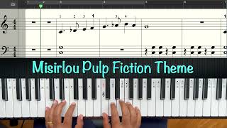 Misirlou  Pulp Fiction Theme  Sheet Music  Piano [upl. by Marutani]