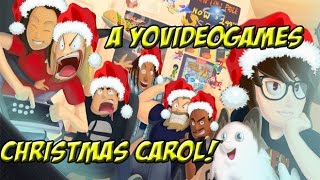 A YoVideogames Christmas Carol [upl. by Cameron]