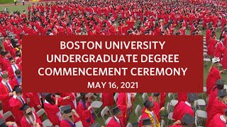 Boston University Undergraduate Degree Commencement Ceremony 2021 [upl. by Trask]