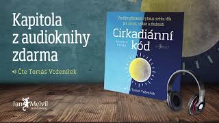 Audiokniha Cirkadiánní kód  Satchin Panda  Jan Melvil Publishing [upl. by Nylecsoj]