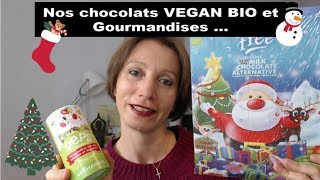 Chocolats vegan pour NOEL et gourmandises  Décembre 2018 [upl. by Najib256]