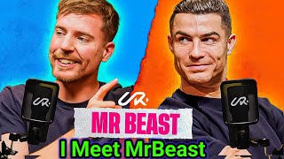 Christiano Ronaldo Meet MrBeast To Break The Internet Christiano Ronaldo conoce a MrBeast para rom [upl. by Publius]