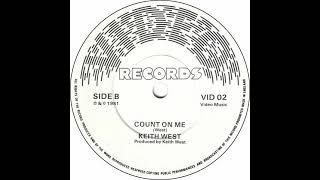 Keith West  Count On Me Ultra Rare B side released in 1981 first time on Youtube [upl. by Nojed]