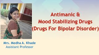 Antimanic Drugs  Mood Stabilizers  Drugs for Bipolar Disorder  Lithium Carbonate [upl. by Quintus787]