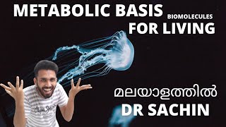 metabolic basis for living  malayalam  biomolecules  class 11  ATP  metabolism  NEET  NCERT [upl. by Pihc]