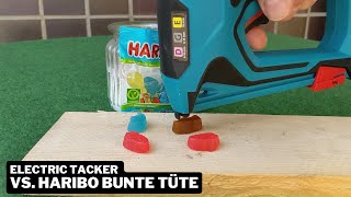 010 Electric Tacker vs Haribo Bunte Tüte [upl. by Freberg]