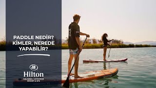 Paddle Board Nedir Kimler Nerede Yapabilir Eğitmen Efe Işıksel Anlatıyor [upl. by Eniaral514]