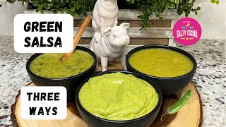 How to make green salsa  Salsa Verde  Green salsa  3 different ways [upl. by Jenness568]