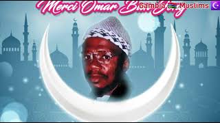 Sheikh Imam Omar Bun Jeng official audio to come with Gambia 🇬🇲 Muslims 2014 [upl. by Steward361]