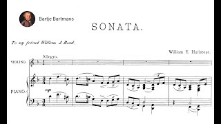 William Y Hurlstone  Violin Sonata 1897 [upl. by Adlei]