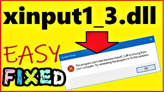 xinput13dll is missing from your Computer Windows 10  8  7  How to fix xinput13dll not found [upl. by Atiuqad328]