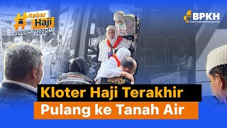 Kloter Terakhir Haji Pulang ke Tanah Air Disambut Haru dan Bahagia [upl. by Kafka]