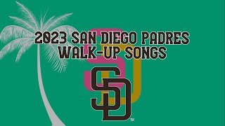 2023 SAN DIEGO PADRES WALKUP SONGS [upl. by Sitoel40]