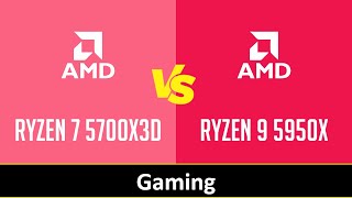 RYZEN 7 5700X3D vs RYZEN 9 5950X [upl. by Naman841]