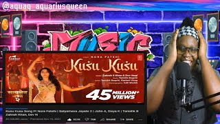 Kusu Kusu Song Ft Nora Fatehi MUSIC VIDEO REACTIONSatyameva Jayate 2John A Divya KTanishk B Za [upl. by Nosle]