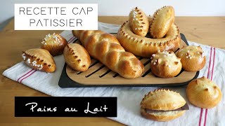 Pains au lait RECETTE CAP PÂTISSIER [upl. by Nauqas]