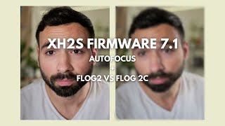 Fuji Firmware 71  New AF  Flog2 vs Flog2C [upl. by Leahciam]