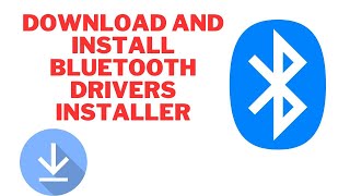 How to Install Bluetooth Drivers Installer on Your Computer  Download and Install Bluetooth driver [upl. by Gagne]