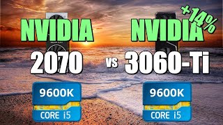 2070 vs 3060Ti  9600K 💥 CSGO 💥 Fortnite 💥 PUBG 💥 GTAV 💥 Overwatch [upl. by Zerk]