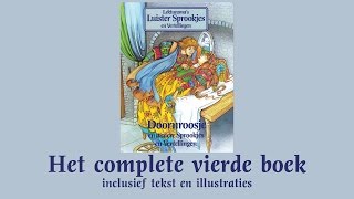 Doornroosje  Het complete vierde boek  Lekturama Luistersprookjes en Vertellingen [upl. by Skoorb53]