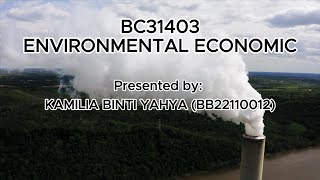 BC31403 ENVIRONMENTAL ECONOMIC  INDIVIDUAL ASSIGNMENT [upl. by Aleksandr]