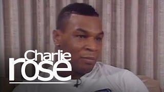 Mike Tyson  Charlie Rose [upl. by Acisseg]