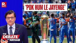 Pakistan Ko Aur Ek Baar Tod Dena Chahiye Arnab to Pak Journalist  Champions Trophy 2025 [upl. by Saiff]