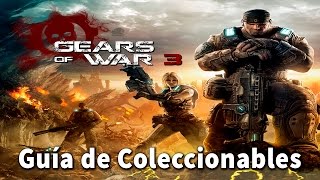 Gears of war 3  Localización de todos los coleccionables All Collectibles Locations [upl. by Eraste]