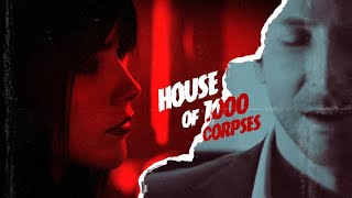 HOUSE OF 1000 CORPSES [upl. by Efthim794]