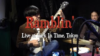 Ramblin’  きつねのトンプソン Thompson the Fox  Live at Back In Time [upl. by Artinahs]