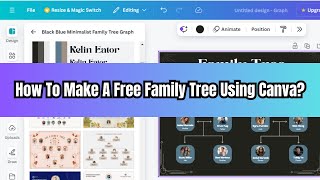 How To Make A Free Family Tree Using Canva  Make you Family Tree on Canva canva [upl. by Orferd]