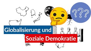 Globalisierung und Soziale Demokratie [upl. by Rhodes280]