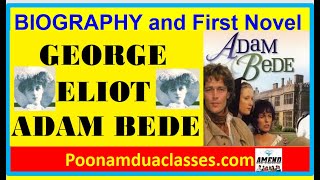 26 Biography George Eliot Most Important Victorian Writer Life Facts MCQs Adam Bede Summary [upl. by Enileoj]