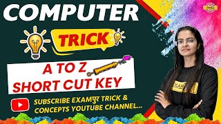 Examपुर Tricks And Concepts  Computer Tricks  By Preeti Maam  A TO Z SHORT CUT KEY [upl. by Brower]