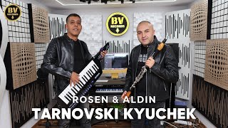 ROSEN x ALDIN  TARNOVSKI KYUCHEK  Росен и Алдин  Търновски Кючек 2024 [upl. by Navy409]