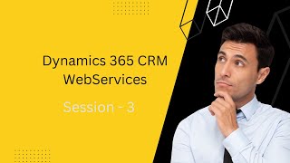 In Dynamics 365 CRM WebServices [upl. by Noicpecnoc]