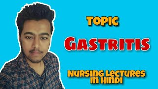 Gastritis Causes Symptoms  Pathology  Home Remedies  Treatment Nursing Lecture in Hindi MSN 1 [upl. by Talya]