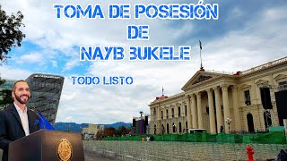 EN VIVO TOMA DE POSESIÓN de EL PRESIDENTE NAYIB BUKELE minuto a minuto ♦️ [upl. by Atteugram544]