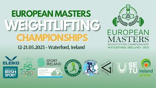 European Masters Weightlifting Championships  2023  DAY ONE [upl. by Laverna]