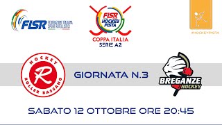 Serie A2  Coppa Italia  GirB  G3  Dyadema HRoller Bassano x Hockey Breganze [upl. by Neirb]