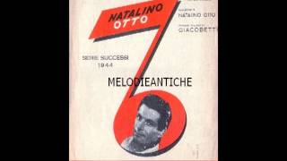 Natalino Otto  Tristezze con testo [upl. by Carpenter424]