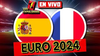 ESPAÑA 21 FRANCIA ¡ESPAÑA A LA FINAL CON GOLAZO DE YAMAL  EUROCOPA 2024  Los Expulsados [upl. by Mhoj617]