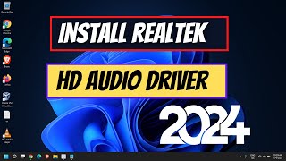 How To Download and Install Realtek Audio Drivers In Windows 11  Audio Driver Install Tutorial [upl. by Shaw]