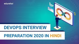 DevOps Interview Preparation 2020 in Hindi  DevOps Interview Questions and Answers  Edureka Hindi [upl. by Neiv]