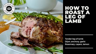 HOW TO ROAST LEG OF LAMB  Tender amp Juicy [upl. by Ilanos]