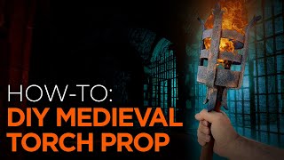 DIY Medieval Torch Prop [upl. by Anua]