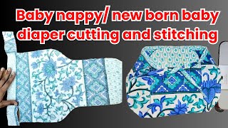 Baby nappy newborn baby diaper cutting and stitchingnappy tutorial [upl. by Elsinore601]