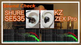 SHURE SE535 vs KZ ZEX Pro  IEMs Chinese InEar headphones Sound Comparison 中華イヤホン音比較 [upl. by Hayimas]